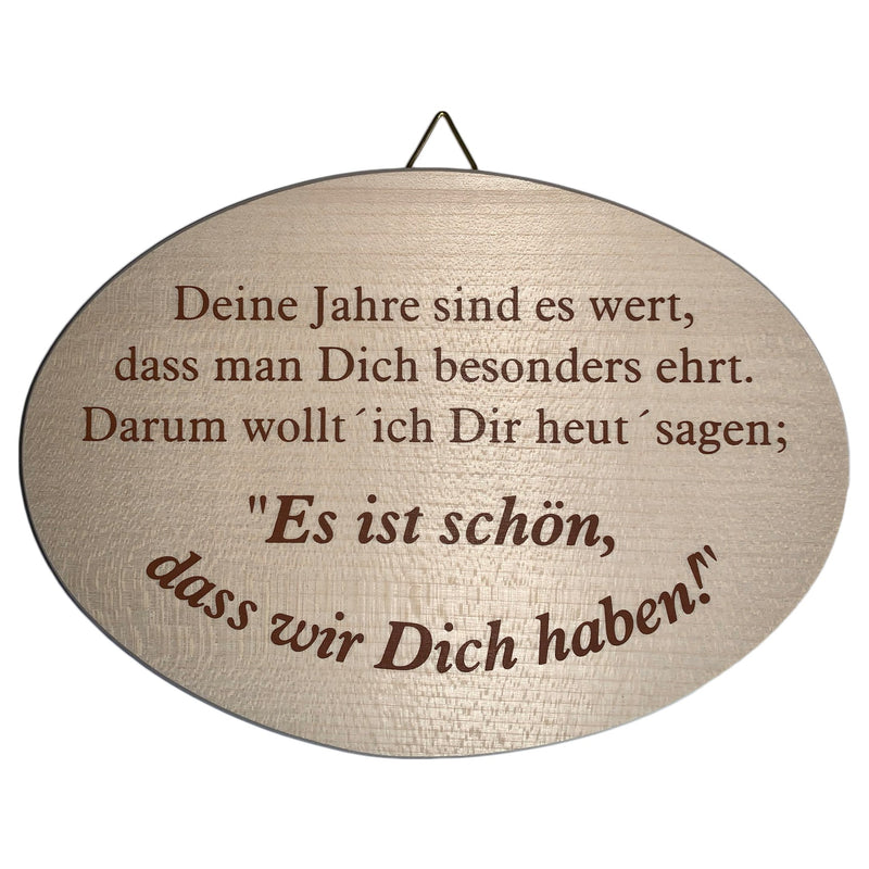 Spruchbrett oval "Deine Jahre sind es Wert..." aus Ahornholz, 12x18 cm