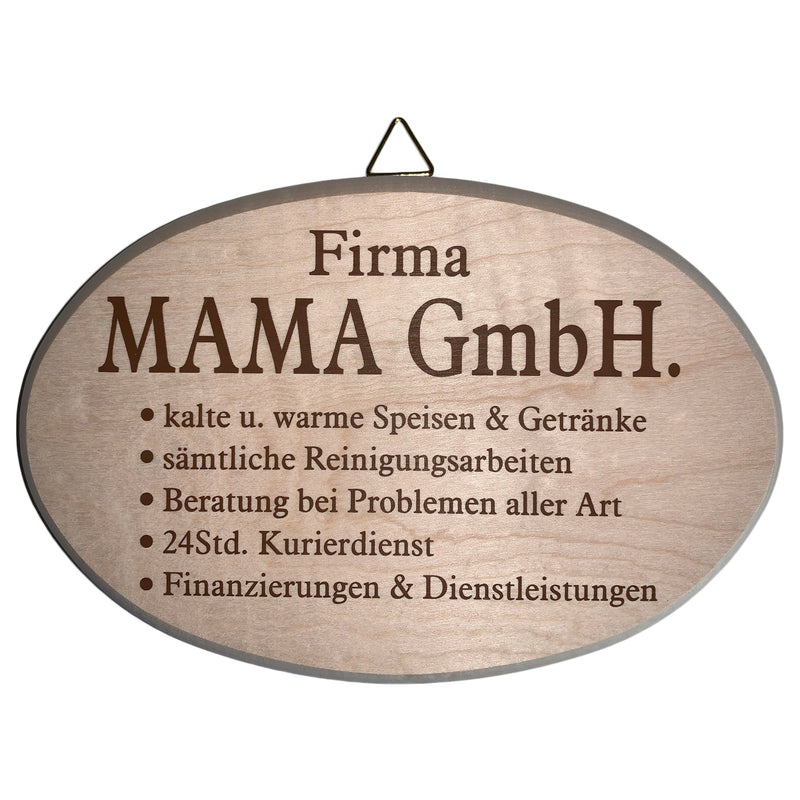 Lustiges Spruchbrett oval "Firma Mama GmbH..." aus Ahornholz, 12x18 cm