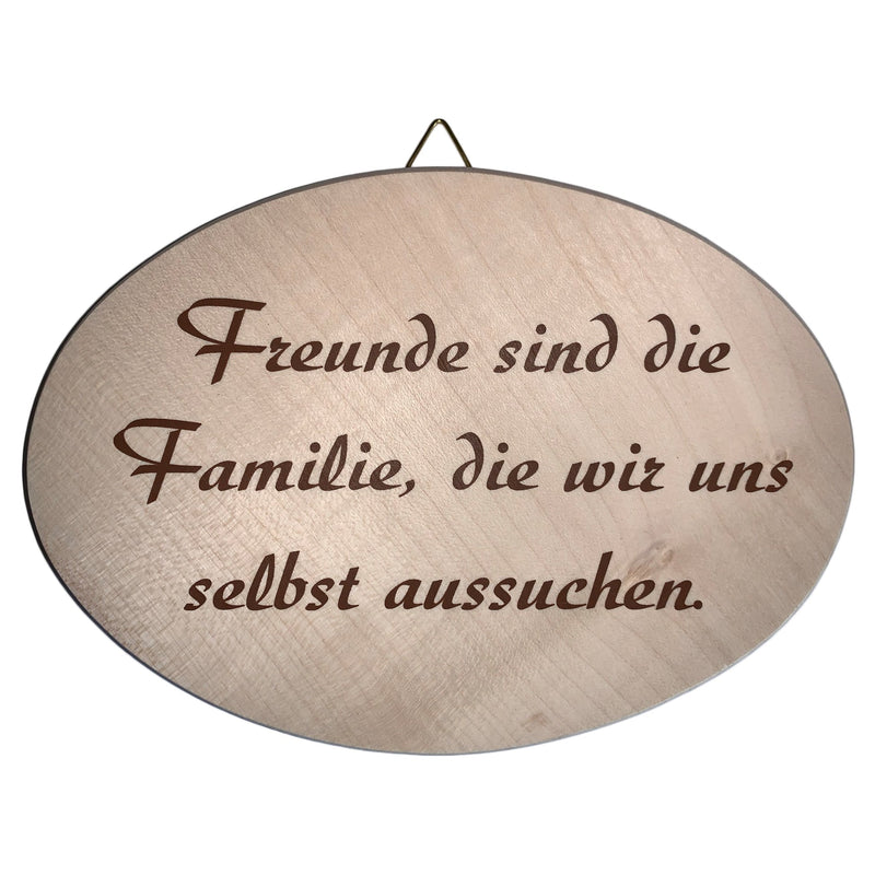 Spruchbrett oval "Freunde sind die Familie..." aus Ahornholz, 12x18 cm